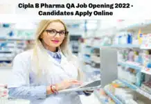 Cipla B Pharma QA Job Opening 2022 – Candidates Apply Online Cipla B Pharma QA Job Opening 2022 - Candidates Apply Online