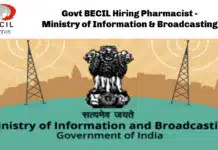 Govt BECIL Hiring Pharmacist – Ministry of Information & Broadcasting Govt BECIL Hiring Pharmacist - Ministry of Information & Broadcasting