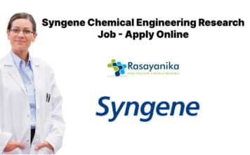 Syngene Chemical Engineering Research Job – Apply Online Syngene Chemical Engineering Research Job - Apply Online