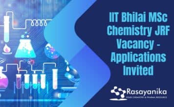 IIT Bhilai MSc Chemistry JRF Vacancy – Applications Invited IIT Bhilai MSc Chemistry JRF Vacancy - Applications Invited