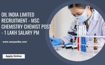 Oil India Limited Recruitment – MSc Chemistry Chemist Post – 1 Lakh Salary pm Oil India Limited Recruitment - MSc Chemistry Chemist Post - 1 Lakh Salary pm