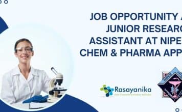Job Opportunity as Junior Research Assistant at NIPER – Chem & Pharma Apply NIPER Research Assistant Jobs