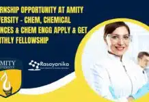 Internship Opportunity at Amity University – Chem, Chemical Sciences & Chem Engg Apply & Get Monthly Fellowship Chemistry Internship at Amity University - Chemical Sciences & Chem Engg Apply & Get Monthly Fellowship