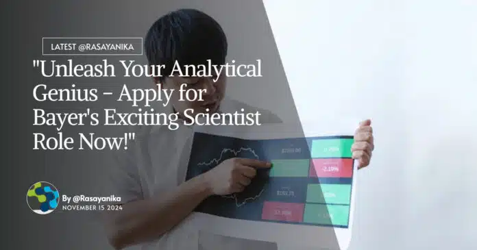 Bayer Analytical Scientist Position - Chemistry & Pharma Apply Online Bayer Analytical Scientist Position - Chemistry & Pharma Apply Online