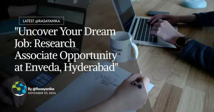 Freshers Jobs at Enveda - Pharmacology & Pharma Research Associate Position Freshers Jobs at Enveda - Pharmacology & Pharma Research Associate Position