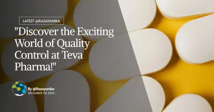 "Discover the Exciting World of Quality Control at Teva Pharma!" "Discover the Exciting World of Quality Control at Teva Pharma!"