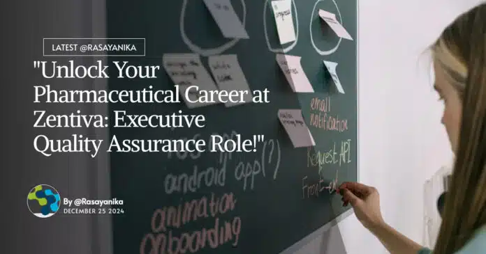 "Unlock Your Pharmaceutical Career at Zentiva: Executive Quality Assurance Role!" "Unlock Your Pharmaceutical Career at Zentiva: Executive Quality Assurance Role!"