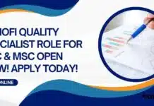 Sanofi Quality Specialist Role For BSc & MSc Open Now! Apply Today! Sanofi Quality Specialist Role