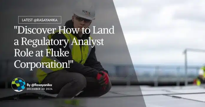 "Discover How to Land a Regulatory Analyst Role at Fluke Corporation!" "Discover How to Land a Regulatory Analyst Role at Fluke Corporation!"