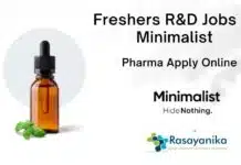 Freshers R&D Jobs at Minimalist – Pharma Apply Online Freshers R&D Jobs at Minimalist