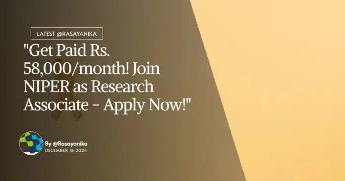 NIPER Pharma Research Vacancy - Applications Invited NIPER Pharma Research Vacancy - Applications Invited