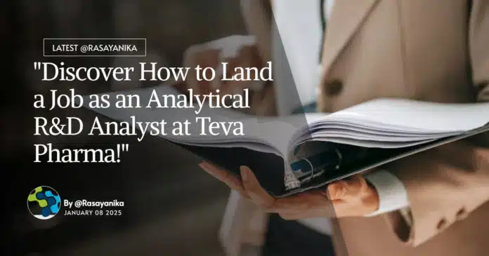 "Discover How to Land a Job as an Analytical R&D Analyst at Teva Pharma!" "Discover How to Land a Job as an Analytical R&D Analyst at Teva Pharma!"