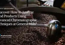 General Mills Chemistry Technologist Job Opening – MSc Apply Online "Discover How to Analyze Food Products Using Advanced Chromatographic Techniques at General Mills"