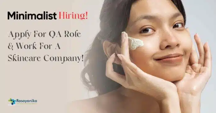 Minimalist Hiring QA Executive Minimalist Hiring QA Executive