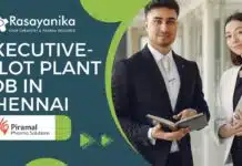 Join Piramal Group as an Executive-Pilot Plant in Chennai! Executive-Pilot Plant Job in Chennai