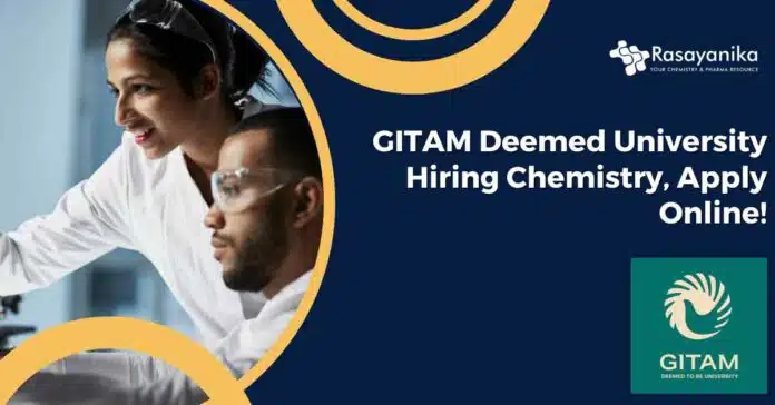 GITAM Deemed University Hiring GITAM Deemed University Hiring