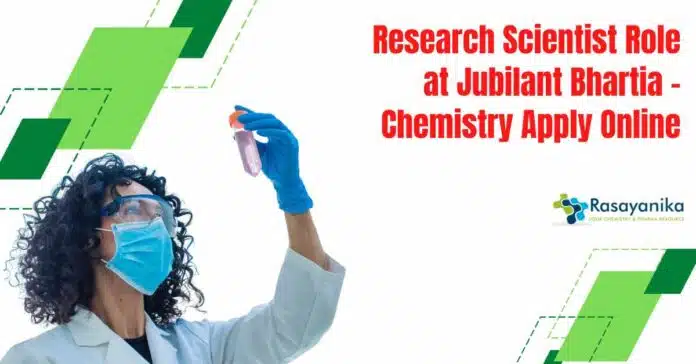 Research Scientist Role at Jubilant Bhartia Research Scientist Role at Jubilant Bhartia