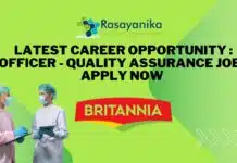 A Career Opportunity at Britannia Industries: Officer – Quality Assurance Job – Apply Now Latest Career Opportunity : Officer - Quality Assurance Job - Apply Now