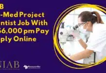 NIAB Non-Med Project Scientist Job With Rs. 56,000 pm Pay – Apply Online NIAB Non-Med Project Scientist Job