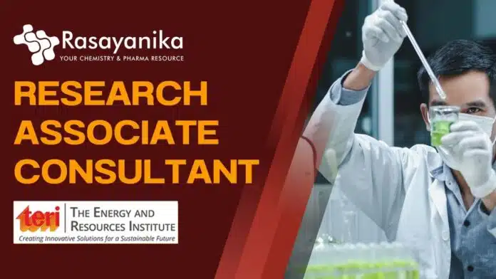 Research Associate Consultant TERI Chemistry Research Jobs, Apply Online For Consultant Post