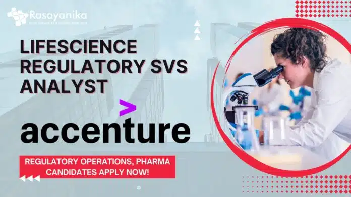 Accenture LifeScience Regulatory Svs Analyst - Regulatory Operations, Pharma Candidates Apply Now! (1) Accenture LifeScience Regulatory Svs Analyst - Regulatory Operations, Pharma Candidates Apply Now! (1)