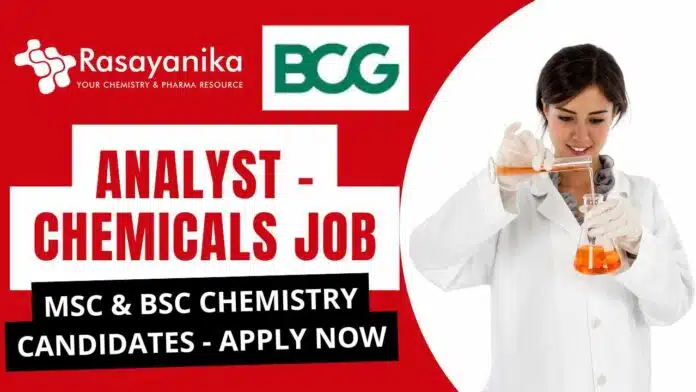 Analyst – BCG Vantage (Chemicals) Job BCG Gurgaon, India Analyst – BCG Vantage (Chemicals) Job BCG Gurgaon, India