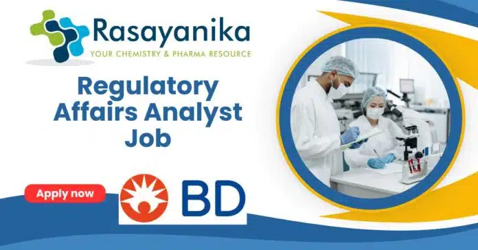 Regulatory Affairs Analyst Job Regulatory Affairs Analyst Job