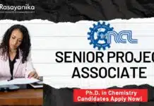 CSIR-NCL: Senior Project Associate – Ph.D. in Chemistry Candidates Apply Now! CSIR-NCL Senior Project Associate - Ph.D. in Chemistry Candidates Apply Now!