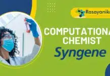 Unleash Your Potential: Exciting Computational Chemist Position in Bangalore! Computational Chemist at Syngene – Pharma Jobs in Bangalore