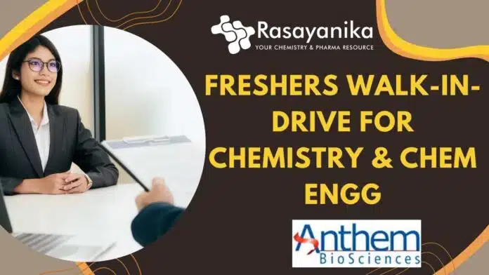Freshers Anthem Biosciences Walk-In Interview Freshers Anthem Biosciences Walk-In Interview