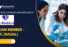 Dr. Reddy’s Hiring: Team Member QC (Nasal) Job – Apply Now Latest Career Opportunity: Dr. Reddy’s Hiring: Team Member - QC (Nasal) Job in India- Apply Now