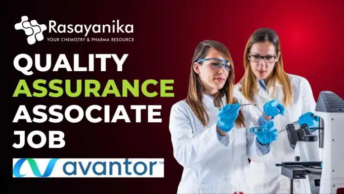 Quality Assurance Associate Job at Avantor – Panoli Apply Now Quality Assurance Associate Job at Avantor – Panoli Apply Now