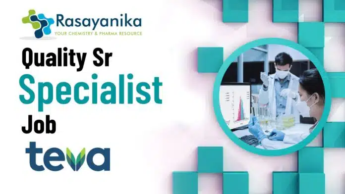 Quality Sr Specialist Job at Teva Pharmaceuticals – Apply Now! Quality Sr Specialist Job at Teva Pharmaceuticals – Apply Now!