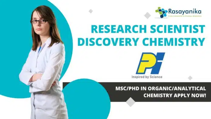 Research Scientist Discovery Chemistry (8151) at PI Industries -MScPhD in OrganicAnalytical Chemistry Apply Now! Research Scientist Discovery Chemistry (8151) at PI Industries -MScPhD in OrganicAnalytical Chemistry Apply Now!