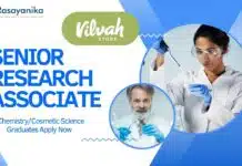 Vilvah Store: Senior Research Associate – Chemistry/Cosmetic Science Graduates Apply Now Vilvah Store Senior Research Associate
