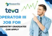 Teva Pharmaceuticals Operator III Job for Chemistry Graduates- Apply Now Teva Pharmaceuticals Operator III Job for Chemistry Graduates- Apply Now