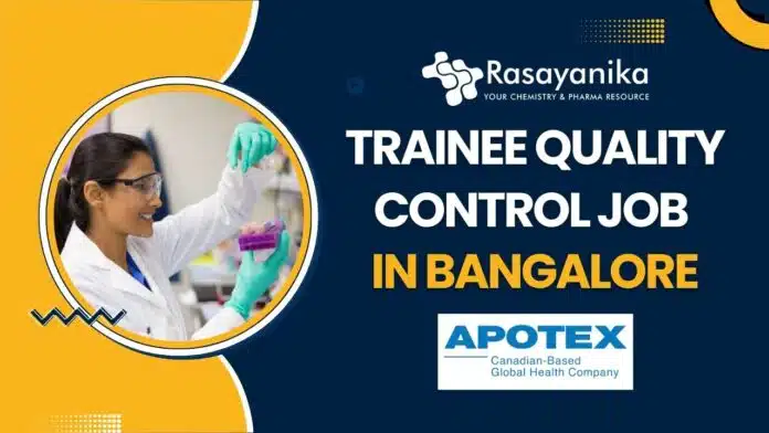 Trainee Quality Control Job at Apotex – Apply Now! Trainee Quality Control Job at Apotex – Apply Now!