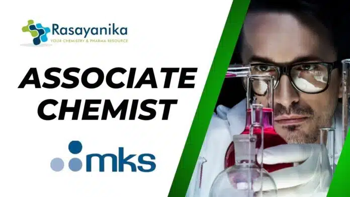 Associate Chemist Job at MKS Instruments Surfactants Role Associate Chemist Job at MKS Instruments Surfactants Role