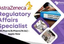 AstraZeneca Regulatory Affairs Specialist Job – Apply Now AstraZeneca - Regulatory Affairs Specialist (M.PharmB.PharmM.Sc) - Apply Now