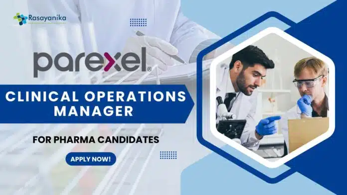 Parexel Clinical Operations Manager Parexel Clinical Operations Manager