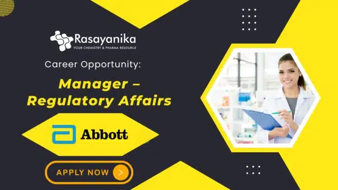 Career Opportunity Manager – Regulatory Affairs Job at Abbott Mumbai, India- Apply Now Career Opportunity: Manager – Regulatory Affairs Job at Abbott | Mumbai, India- Apply Now