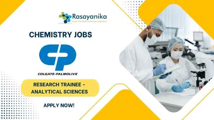 Colgate-Palmolive Chemistry Research Trainee Colgate-Palmolive Chemistry Research Trainee
