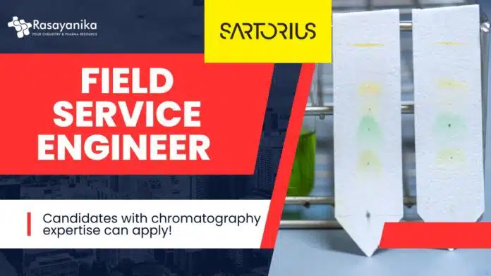 Field Service Engineer at Sartorius - Candidates with chromatography expertise can apply! Field Service Engineer at Sartorius - Candidates with chromatography expertise can apply!