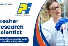Fresher Research Scientist at PI Industries, Organic Chemistry Apply Now Fresher Research Scientist at PI Industries, Master'sDoctorate in Organic Chemistry- Apply Now