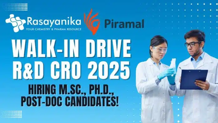 Piramal Pharma Walk-In Drive R&D CRO 2025 Apply Now! Piramal Pharma Walk-In Drive R&D CRO 2025 Apply Now!