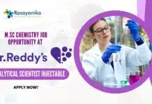 Dr. Reddy’s Lab Analytical Scientist Job For MSc Chemistry – Apply Now! Dr. Reddy's Lab Analytical Scientist job