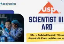 Chemistry & Pharma Scientist Job at USP – Apply Now Scientist III, ARD at USP, MSc. in Analytical Chemistry Organic ChemistryM. Pharm candidates can apply!