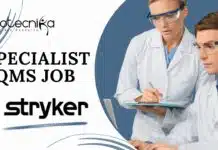 Specialist QMS Job at Stryker – Pharma Candidates Apply Now! Specialist QMS Job at Stryker – BSC Biotechnology Candidates Apply Now!