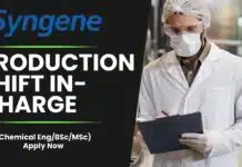 Syngene International Limited – Production Shift In-charge (Chemical Eng/BSc/MSc) – Apply Now Syngene International Limited - Production Shift In-charge (Chemical EngBScMSc) - Apply Now