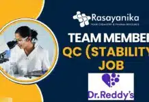 Join as Team Member QC (Stability) at Dr. Reddy’s Laboratories in Hyderabad! Team Member QC (Stability) Job in Hyderabad – Apply Now